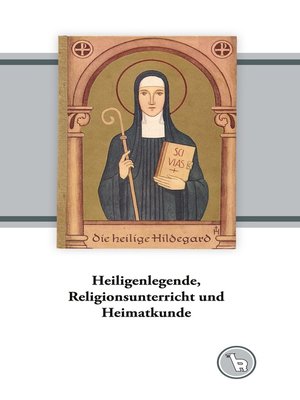 cover image of Heiligenlegende, Religionsunterricht und Heimatkunde